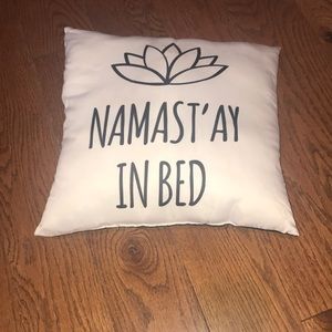Namast’ay In Bed Pillow